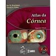 Atlas da Córnea - c/ CD em Inglês