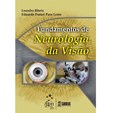 Fundamentos de Neurologia da Visão