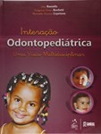 Interação Odontopediátrica - Uma Visão Multidisciplinar