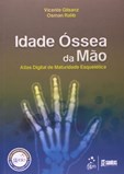 Idade Óssea da Mão - Atlas Digital de Maturidade Esquelética