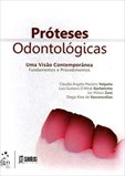 Próteses Odontológicas - Fundamentos e Procedimentos