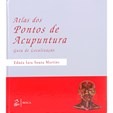 Atlas dos Pontos de Acupuntura