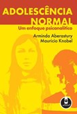 Adolescência Normal - Um Enfoque Psicanalítico