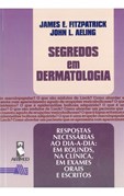 Segredos em Dermatologia