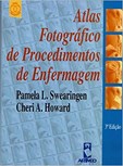 Atlas Fotográfico de Procedimentos de Enfermagem - 3ª Edição