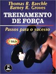 Treinamento de Força - Passos para o Sucesso