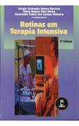 Rotinas em Terapia Intensiva - 3ª Edição