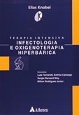 Terapia Intensiva - Infectologia e Oxigenoterapia Hiperbárica