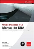 Oracle Database 11g - Manual do DBA