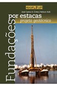 Fundações por estacas: projeto geotécnico