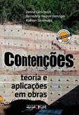 Contenções: teoria e aplicações em obras - 2ª ed.
