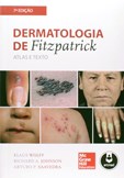 Dermatologia De Fitzpatrick - Atlas e Texto - 7ª Edição