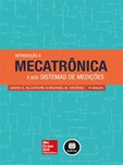 Introdução à Mecatrônica e aos Sistemas de Medições