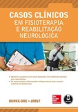 Casos Clínicos em Fisioterapia e Reabilitação Neurológica