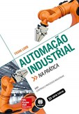 Automação Industrial na Prática