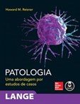 Patologia - Uma Abordagem por Estudos de Casos