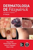 Dermatologia de Fitzpatrick - Atlas e Texto
