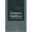 Diabetes Mellitus e Doença Cardiovascular