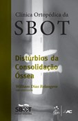 Distúrbios de Consolidação Óssea (SBOT)