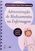 Administração de Medicamentos na Enfermagem