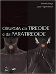 Cirurgia da Tireoide e da Paratireoide