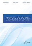 Manual de Exames Laboratoriais em Geriatria