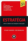 Estratégia - Arte e Ciência na Criação e Execução