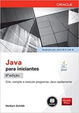 Java para Iniciantes - Crie, Compile e Execute Programas Java Rapidamente