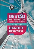 Gestão de Projetos - As Melhores Práticas