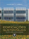 Edificações Sustentáveis - Projeto, Construção e Operação