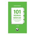 101 Regras Básicas para uma Arquitetura de Baixo Consumo Energético 2ª Edição