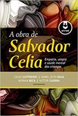 A Obra de Salvador Celia - Empatia, Utopia e Saúde Mental das Crianças