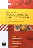 Manual de Doenças Oculares do Wills Eye Hospital - 6ª Edição