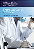 Epidemiologia Clínica - Elementos Essenciais