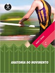 Anatomia do Movimento