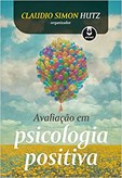 Avaliação em Psicologia Positiva