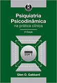 Psiquiatria Psicodinâmica na Prática Clínica