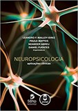 Neuropsicologia - Aplicações Clínicas