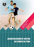 Desenvolvimento Motor ao Longo da Vida 6ed