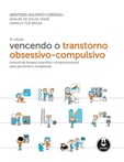 Vencendo o Transtorno Obsessivo-Compulsivo 3ed