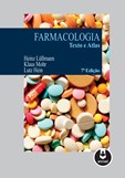 Farmacologia - Texto e Atlas