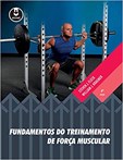 Fundamentos do Treinamento de Força Muscular