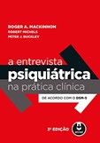 A entrevista psiquiátrica na prática clínica - de acordo com o DSM-5