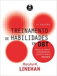 Treinamento de Habilidades em DBT - Manual de Terapia p/ Paciente - 2ª Edição