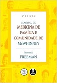 Manual de Medicina de Família e Comunidade de McWhinney - 4ª Edição