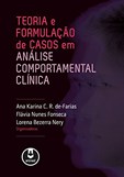 Teoria e Formulação de Casos em Análise Comportamental Clínica