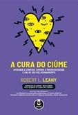 A Cura do Ciúme