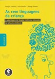 As Cem Linguagens da Criança - Volume 1