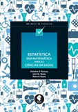 Estatística Sem Matemática para Ciências da Saúde