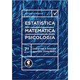 Estatística Sem Matemática para Psicologia